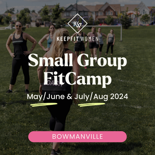 Fitness, Bootcamp, Bowmanville, Whitby, Outdoor workout, fitness center, KFW FitCamp®️, Spring fitcamp, Summer Fitcamp, Small group fitcamp