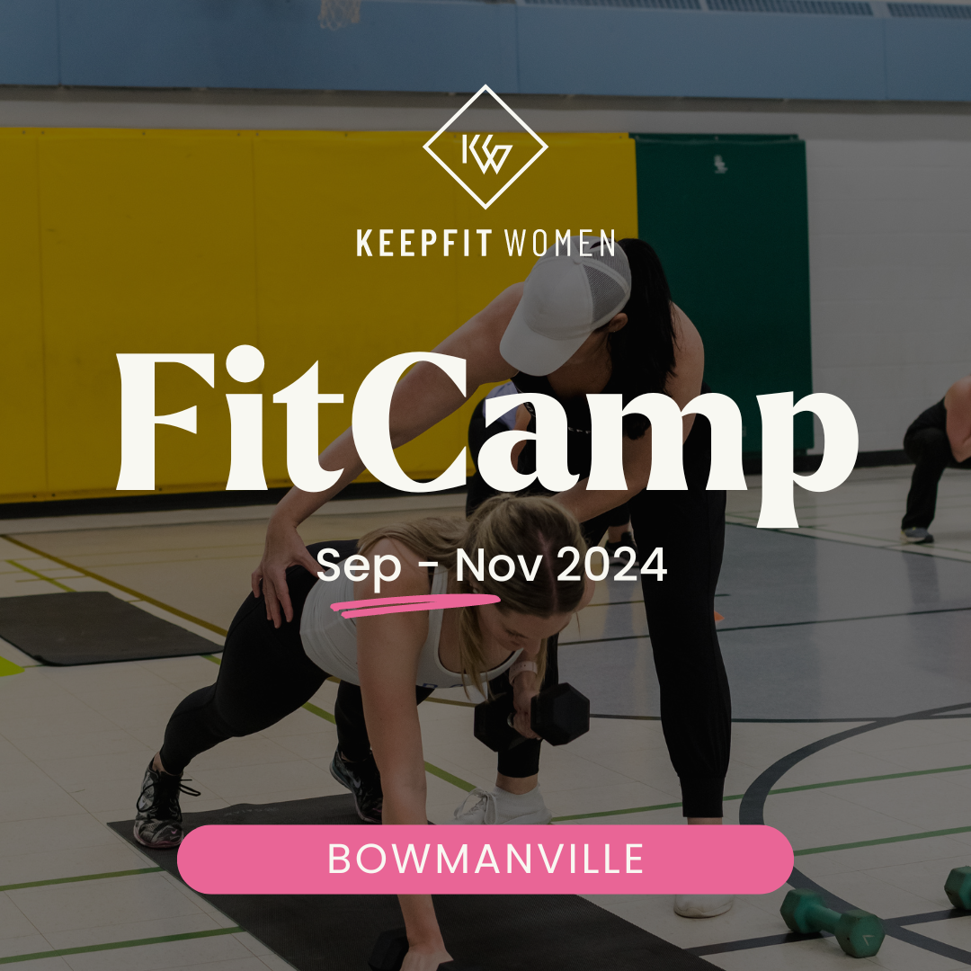 Bowmanville FitCamp | Sept&Oct / Nov 2024